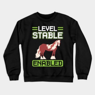 Level Stable Enabled - Clydesdale Crewneck Sweatshirt